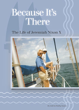 Paperback book cover from Because It's There. A personal history of Jeremiah Nixon Paperback book cover from Because It's There. Personal history of Jeremiah Nixon as told to Kathy Evans.